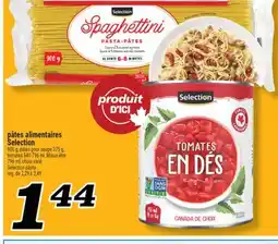 Marché Richelieu PÂTES ALIMENTAIRES SELECTION | SELECTION PASTA offer