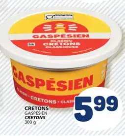 Marché Bonichoix GASPÉSIEN CRETONS offer