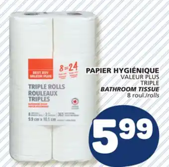 Marché Bonichoix VALEUR PLUS TRIPLE BATHROOM TISSUE offer