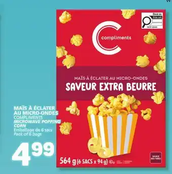 Marché Bonichoix COMPLIMENTS MICROWAVE POPPING CORN offer