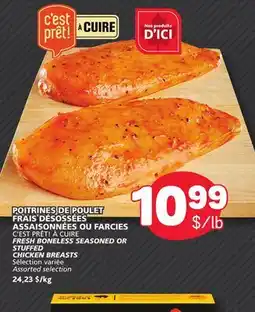 Marché Bonichoix C'EST PRÊT! À CUIRE FRESH BONELESS SEASONED OR STUFFED CHICKEN BREASTS offer