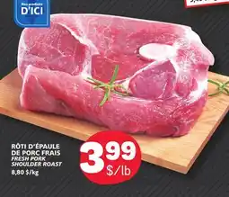 Marché Bonichoix FRESH PORK SHOULDER ROAST offer