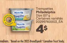 Provigo TREMPETTES PHILADELPHIA DIPS, 227 G offer