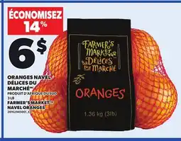 Provigo FARMER'S MARKET NAVEL ORANGES, 3 LB offer