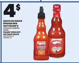 Provigo FRANK'S RED HOT OR THICK SAUCE, 354 ML offer