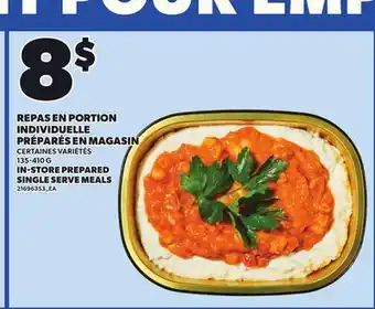 Provigo IN-STORE PREPARED SINGLE SERVE MEALS, 135-410 G offer