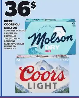 Provigo BIÈRE COORS OU MOLSON, 24 X 341/355 ML offer