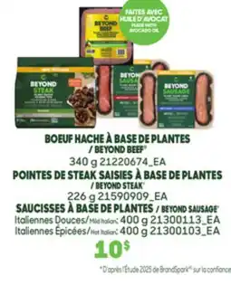Provigo BEYOND BEEF , 340 g BEYOND STEAK , 226 g BEYOND SAUSAGE , Mild Italian: 400 g, Hot Italian: 400 g offer