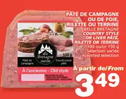 Marches Tradition BELLE BRETAGNE COUNTRY STYLE OR LIVER PÂTÉ, RILETTE OR TERRINE offer