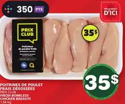 Marches Tradition PRIX CLUB FRESH BONELESS CHICKEN BREASTS offer