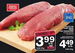 Marches Tradition FRESH PORK TENDERLOINS offer