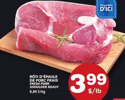 Marches Tradition FRESH PORK SHOULDER ROAST offer