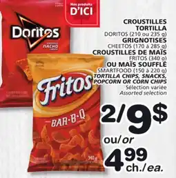 Marches Tradition DORITOS (210 or 235 g) , CHEETOS (170 or 285 g) TORTILLA CHIPS, SNACKS, POPCORN OR CORN CHIPS offer