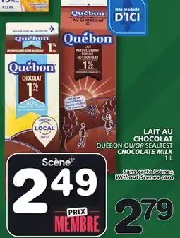 Marches Tradition QUÉBON OR SEALTEST CHOCOLATE MILK offer