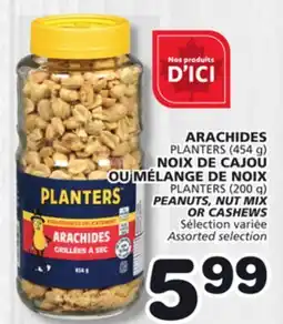 Marches Tradition PEANUTS, NUT MIX OR CASHEWS offer
