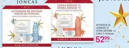 Uniprix KARINE JONCAS ACTIVATEUR DE JEUNESSE ET HYDRA-DÉFENSE +C Coffret 3 morceaux offer