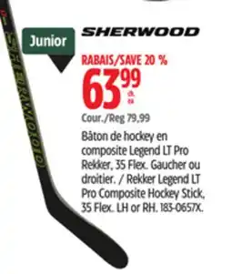 Canadian Tire SHERWOOD Rekker Legend LT Pro Composite Hockey Stick offer