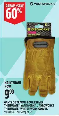 Canadian Tire Yardworks THINSULATE WINTER WORK GLOVES offer
