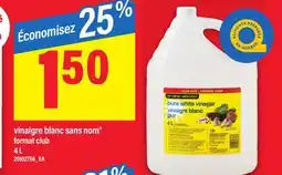Maxi VINAIGRE BLANC SANS NOM | FORMAT CLUB, 4 L offer