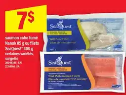 Maxi SAUMON COHO FUMÉ NANUK, 85 G OU FILETS SEAQUEST , 400 G offer