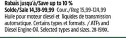Canadian Tire ATFs and Diesel Engine Oil. Selected types and sizes offer