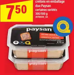 Maxi CRETONS EN EMBALLAGE DUO PAYSAN, 300/550 g offer