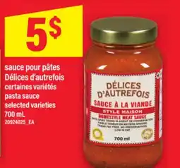 Maxi SAUCE POUR PÂTES DÉLICES D'AUTREFOIS | pasta sauce, 700 mL offer