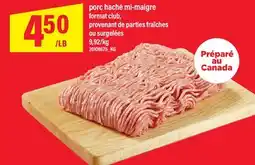 Maxi PORC HACHÉ MI-MAIGRE FORMAT CLUB, PROVENANT DE PARTIES FRAÎCHES OU SURGELÉES offer