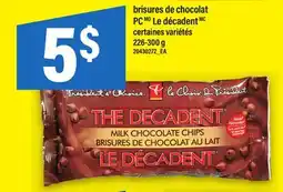 Maxi BRISURES DE CHOCOLAT PC LE DÉCADENT, 226-300 g offer