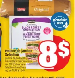 Super C ÉMINCÉ DE JAMBON SELECTION | SELECTION SHAVED HAM offer