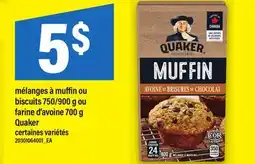 Maxi MÉLANGES À MUFFIN OU BISCUITS 750/900 G OU FARINE D'AVOINE 700 G QUAKER offer