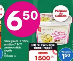 Maxi CRÈME GLACÉE LA CRÈME AVANT TOUT PC, 1,5 L offer