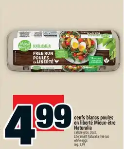 Super C oeufs blancs poules en liberté Mieux-être Naturalia / Life Smart Naturalia free run white eggs offer