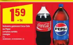 Maxi BOISSONS GAZEUSES COCA-COLA OU PEPSI, 2 L offer