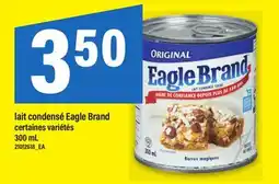 Maxi LAIT CONDENSÉ EAGLE BRAND, 300 mL offer