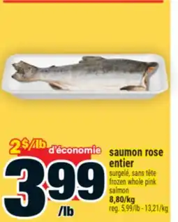 Super C SAUMON ROSE ENTIER | FROZEN WHOLE PINK SALMON offer