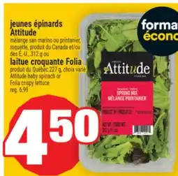 Super C jeunes épinards Attitude | Attitude baby spinach or Folia crispy lettuce offer