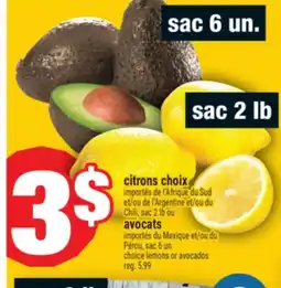 Super C citrons choix ou avocats | choice lemons or avocados offer