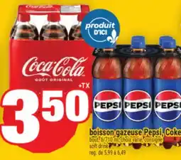 Super C boisson gazeuse Pepsi, Coke | soft drink offer