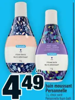 Super C BAIN MOUSSANT PERSONNELLE | PERSONNELLE FOAM BATH offer