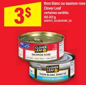 Maxi THON BLANC OU SAUMON ROSE CLOVER LEAF, 142-213 G offer
