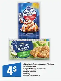 Maxi PÂTE RÉFRIGÉRÉE OU CHAUSSONS PILLSBURY | REFRIGERATED DOUGH OR TURNOVERS, 383-496 g offer