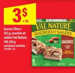 Maxi BARRES FIBRE 1 125 G, SUCRÉES ET SALÉES VAL NATURE 148-210 G offer
