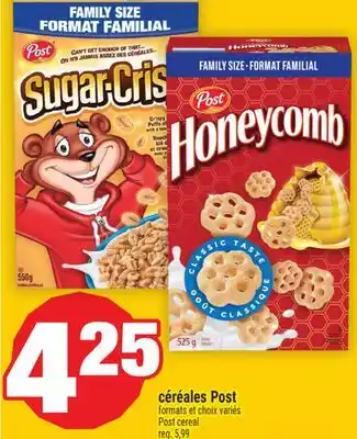 Super C CÉRÉALES POST | POST CEREAL offer