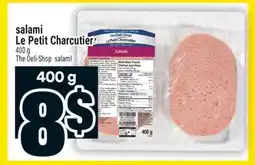 Super C SALAMI LE PETIT CHARCUTIER | THE DELI-SHOP SALAMI offer