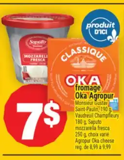 Super C FROMAGE OKA AGROPUR | AGROPUR OKA CHEESE offer
