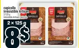 Super C Capicollo Irrésistible Artisan | Irrésistible Artisan capicollo offer