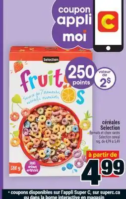 Super C CÉRÉALES SELECTION | SELECTION CEREAL offer