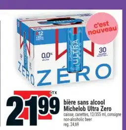 Super C BIÈRE SANS ALCOOL MICHELOB ULTRA ZERO | NON-ALCOHOLIC BEER offer