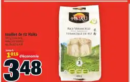 Super C NOUILLES DE RIZ HAIKU | HAIKU RICE NOODLES, 300 G offer